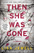 Then She Was Gone: A Novel