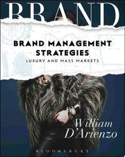 Brand Management Strategies: Luxury and Mass Markets