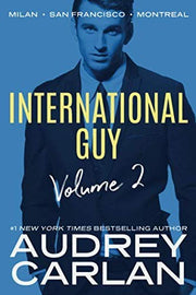 International Guy: Milan, San Francisco, Montreal: 2 (International Guy Volumes)