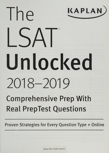 LSAT Unlocked 2018-2019: Proven Strategies For Every Question Type + Online (Kaplan Test Prep)