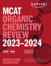 MCAT Organic Chemistry Review 2023-2024: Online + Book (Kaplan Test Prep)