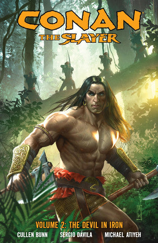 Conan The Slayer Volume 2: The Devil in Iron