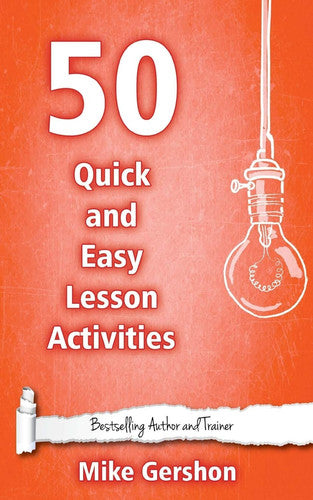 50 Quick and Easy Lesson Activities: Volume 3 (Quick 50 Teaching Series)