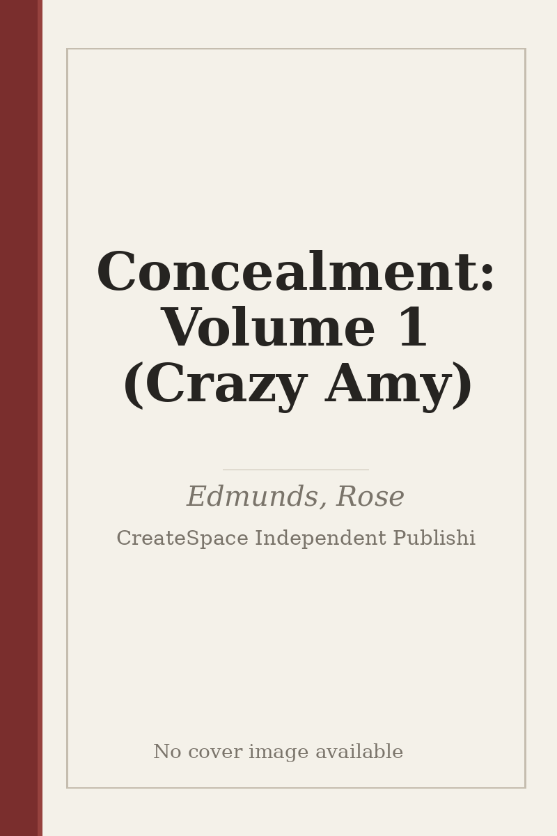 Concealment: Volume 1 (Crazy Amy) - no cover image available