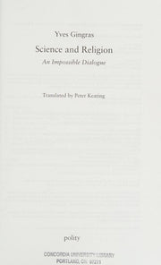 Science and Religion: An Impossible Dialogue