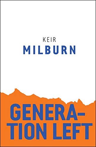 Generation Left (Radical Futures)