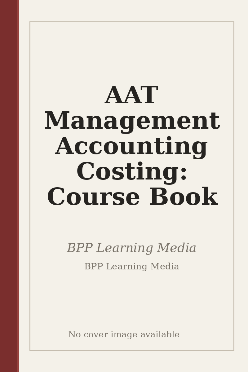 AAT Management Accounting Costing: Course Book - no cover image available