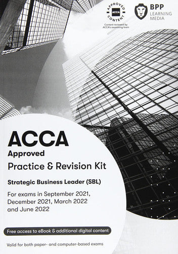 ACCA Strategic Business Leader: Practice and Revision Kit