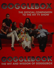 Gogglebook: The Wit and Wisdom of Gogglebox