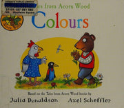Tales from Acorn Wood: Colours