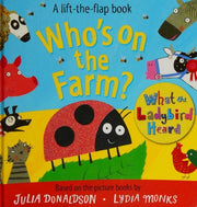 Who's on the Farm? A What the Ladybird Heard Book (What the Ladybird Heard Lift-the-Flaps, 1)