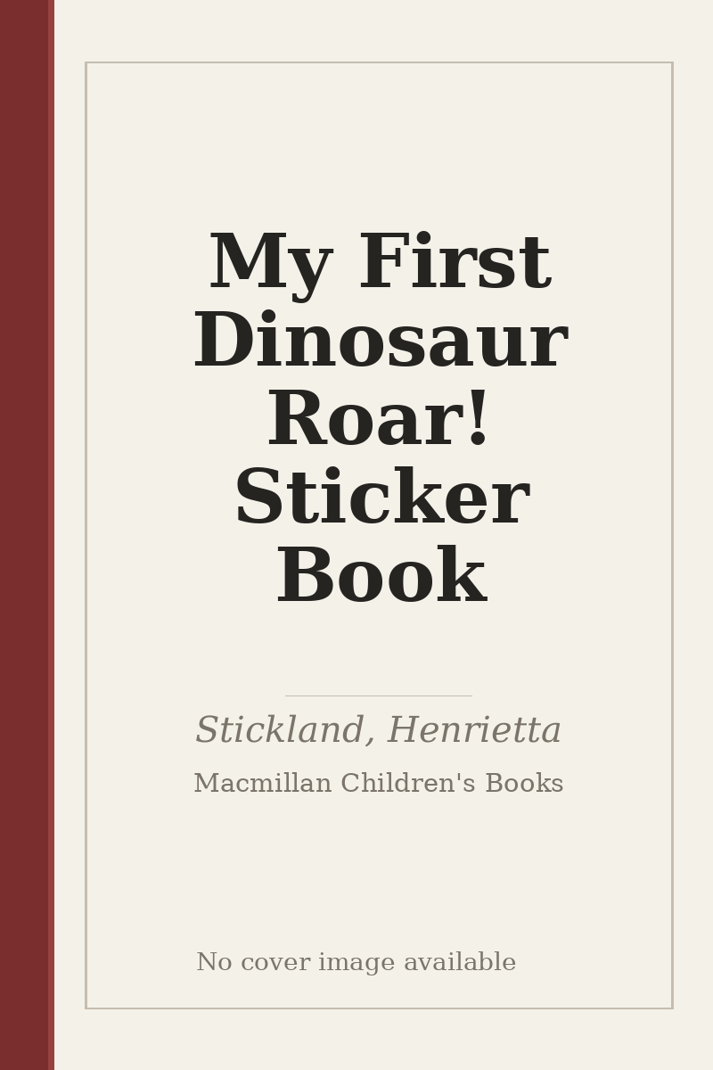 My First Dinosaur Roar! Sticker Book - no cover image available