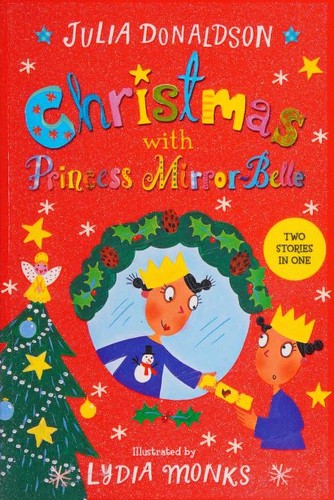 Christmas with Princess Mirror-Belle
