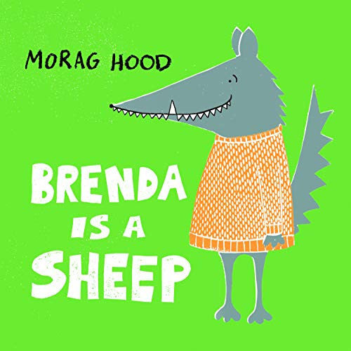 Brenda Is a Sheep: A funny story about the power of friendship