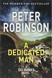 A Dedicated Man: A Gripping Inspector Banks Instalment From The Master Of Police Procedural: 2 (The Inspector Banks series, 2)
