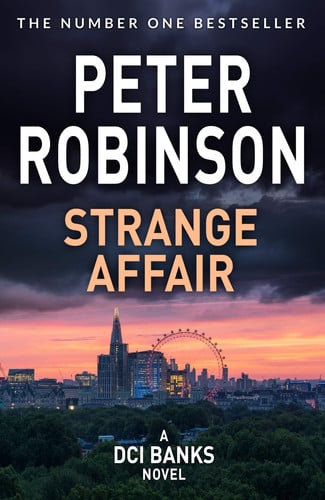Strange Affair: A gripping instalment in the number one bestselling Inspector Alan Banks crime series: 15 (The Inspector Banks series, 15)