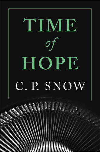 Time of Hope (Strangers and Brothers, 1)