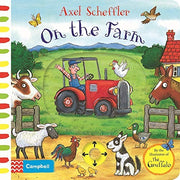 On the Farm: A push pull slide board book for toddlers, from the illustrator of The Gruffalo (Campbell Axel Scheffler, 5)