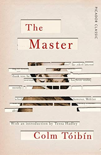 The Master: Shortlisted for the Man Booker Prize: 73 (Picador Classic, 73)