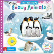 Snowy Animals (Campbell First Explorers, 9)