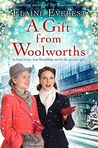A Gift from Woolworths: A Cosy Christmas Historical Fiction Novel: 4 (Woolworths, 4)