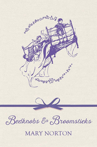 Bedknobs and Broomsticks: Mary Norton