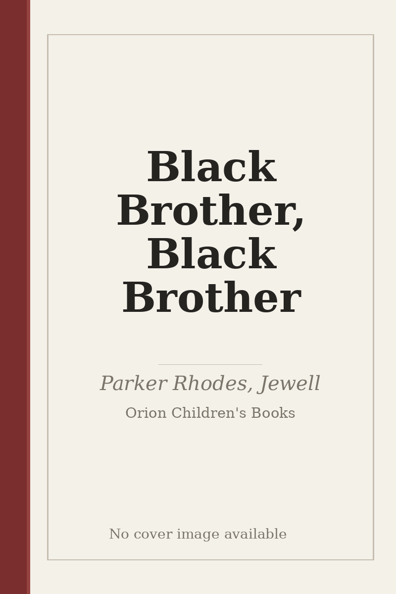 Black Brother, Black Brother - no cover image available