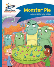 Reading Planet - Monster Pie - Blue: Comet Street Kids (Rising Stars Reading Planet)