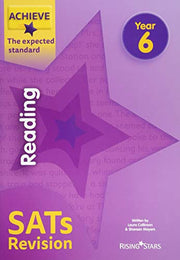 Achieve Reading SATs Revision The Expected Standard Year 6 (Achieve Key Stage 2 SATs Revision)