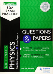 Essential SQA Exam Practice: National 5 Physics Questions and Papers: From the publisher of How to Pass