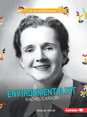 Environmentalist Rachel Carson (Stem Trailblazer Bios)