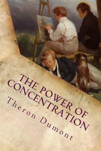 The Power of Concentration
