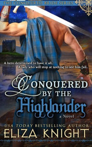 Conquered by the Highlander: Volume 1 (Conquered Bride Series)