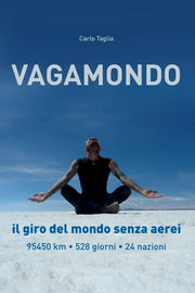 Vagamondo: Il giro del mondo senza aerei