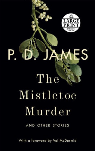 The Mistletoe Murder: And Other Stories