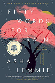 Fifty Words for Rain: A GMA Book Club Pick: A GMA Book Club Pick (a Novel)