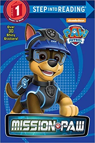 Mission Paw (Paw Patrol: Step Into Reading.,Step 1)