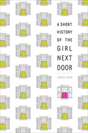 A Short History Of The Girl Next Door