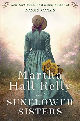 Sunflower Sisters: A Novel (Woolsey-Ferriday) (Caroline Ferriday, 3)