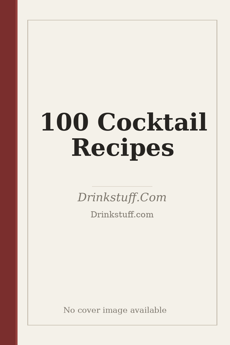 100 Cocktail Recipes - no cover image available