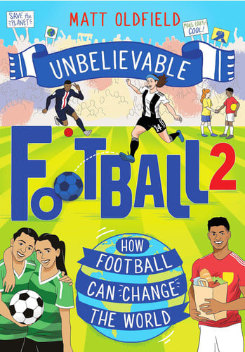 How Football Can Change the World (Unbelievable Football)