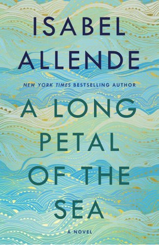 A Long Petal of the Sea: The Sunday Times Bestseller