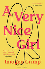 A Very Nice Girl: Imogen Crimp