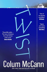 Twist: The Irish Times top 5 bestseller from the winner of the National Book Award