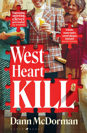 West Heart Kill: An outrageously original work of meta fiction