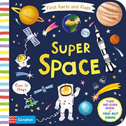 Super Space (First Facts and Flaps, 3)