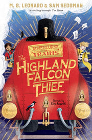 The Highland Falcon Thief: 1 (Adventures on Trains, 1)