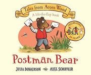 Postman Bear: A lift-the-flap book from the creators of The Gruffalo (Tales From Acorn Wood, 3)