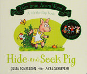 Hide-and-Seek Pig: A Lift-the-flap Story (Tales From Acorn Wood, 2)
