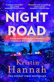 Night Road: From the multimillion copy bestselling author of The Women and The Nightingale